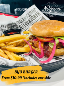 BYO BURGER From $10.99 includrs one side