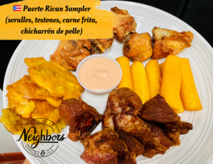 Puerto Rican Sampler (sorullos, tostones, carne frita, chicharrón de pollo)